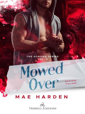 cover image of Mowed Over